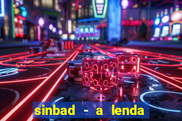 sinbad - a lenda dos sete mares online dublado