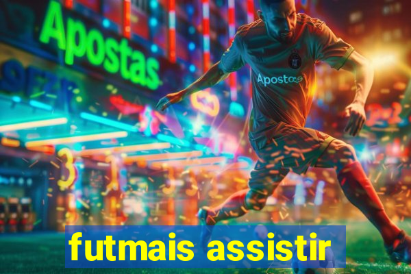 futmais assistir