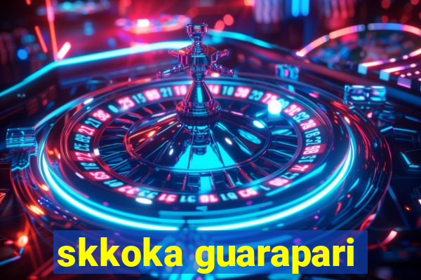 skkoka guarapari