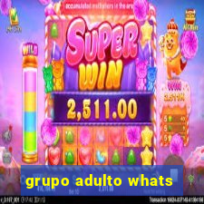 grupo adulto whats