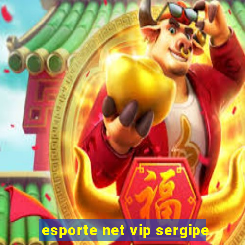 esporte net vip sergipe