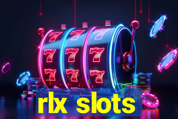 rlx slots