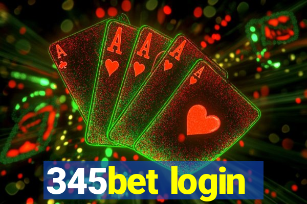 345bet login