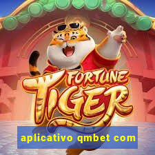 aplicativo qmbet com