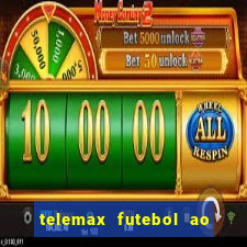 telemax futebol ao vivo gratis