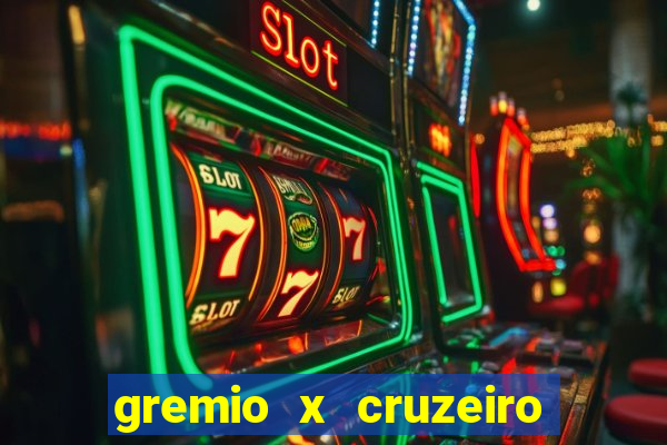 gremio x cruzeiro ao vivo hd