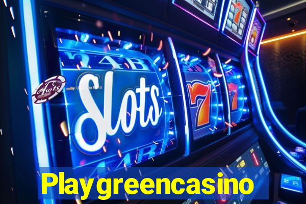 Playgreencasino