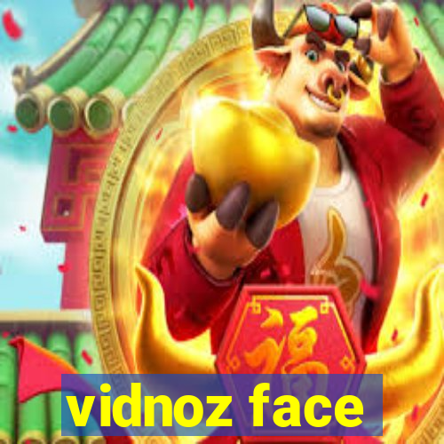 vidnoz face