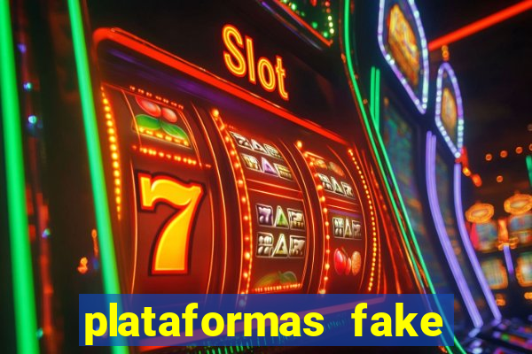 plataformas fake para brincar