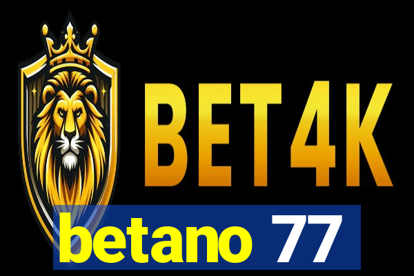 betano 77