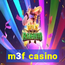 m3f casino