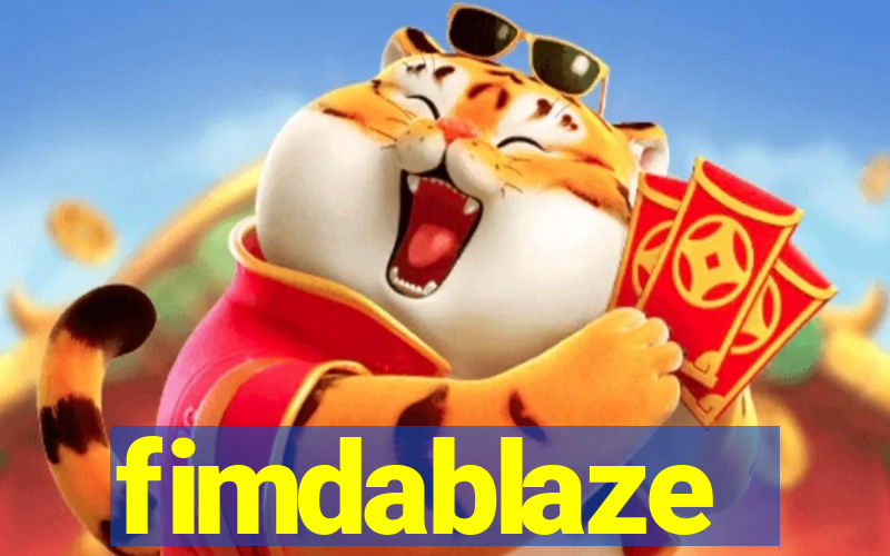 fimdablaze