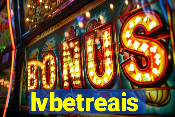 lvbetreais