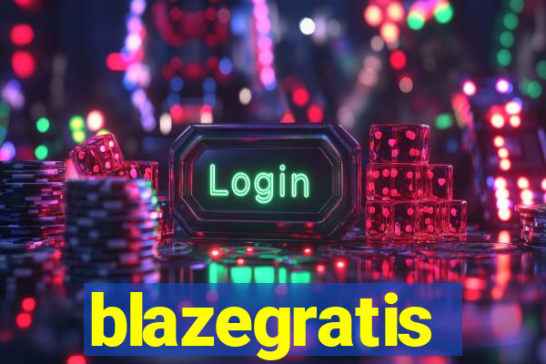 blazegratis