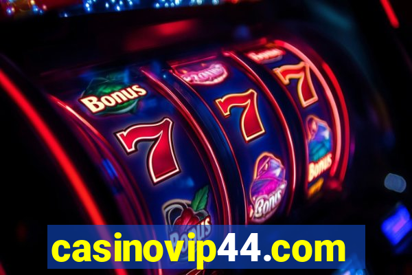 casinovip44.com