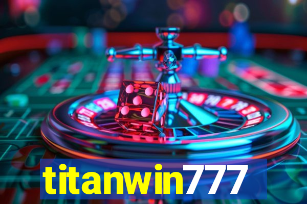 titanwin777