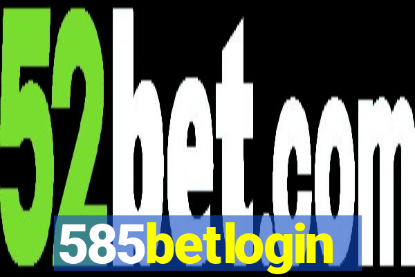 585betlogin