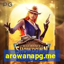 arowanapg.me