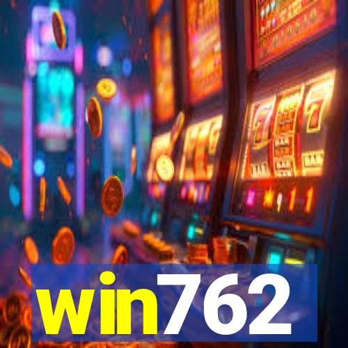 win762